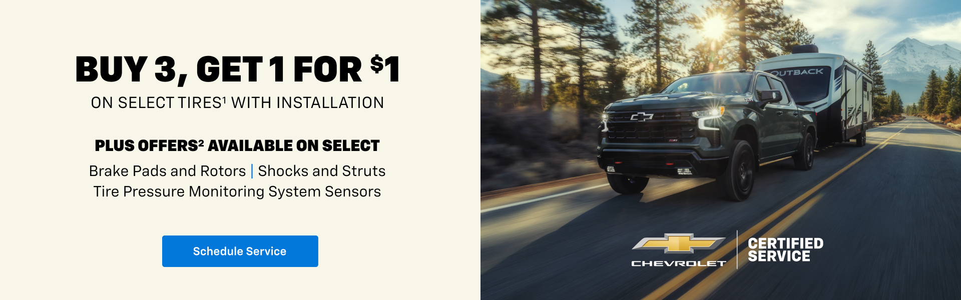 BUY 3 TIRES - GET 1 FOR $1